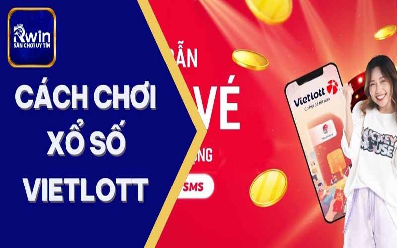 cách chơi xổ số vietlott