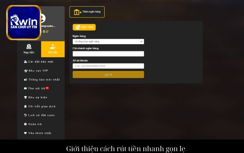 Giới thiệu cách rút tiền nhanh gọn lẹ