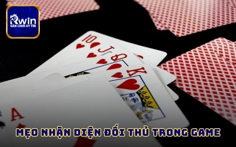 Mẹo nhận diện đối thủ trong game