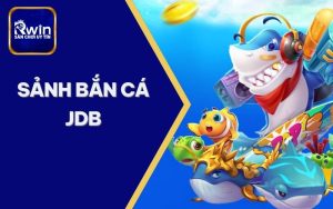 sảnh bắn cá jdb