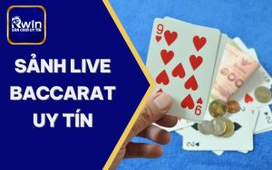 top7 sảnh live bacarat uy tín